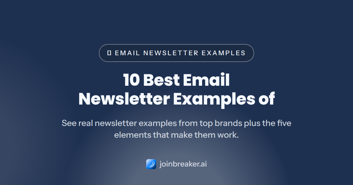 10 Best Email Newsletter Examples of 2026